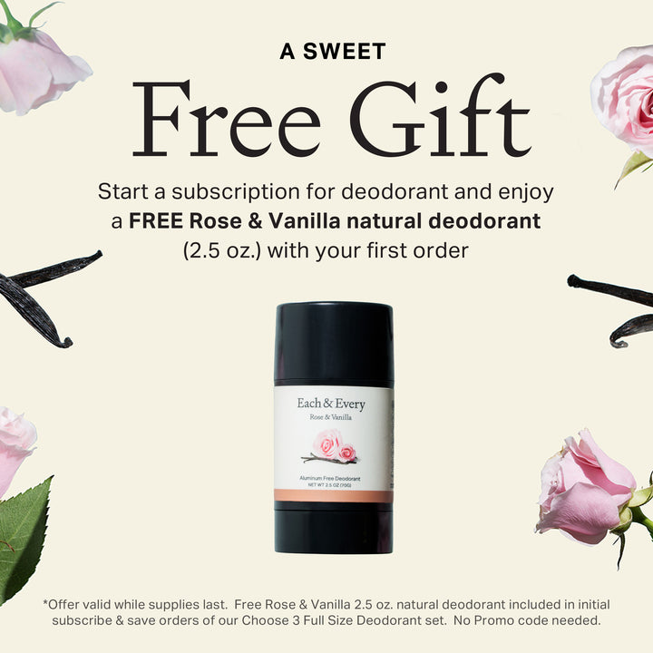 product Free Rose & Vanilla  Deodorant with start of deodorant subscription.